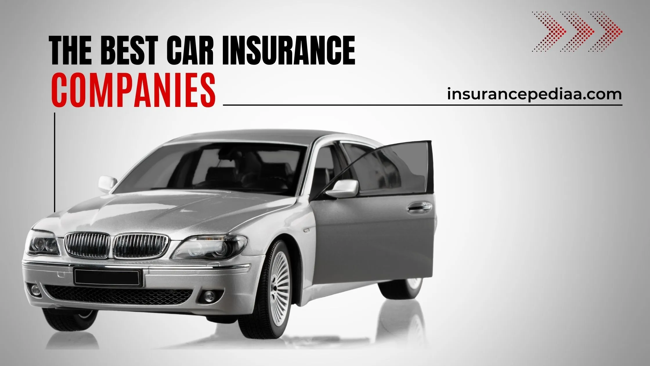 The Best Car Insurance Companies Of USA